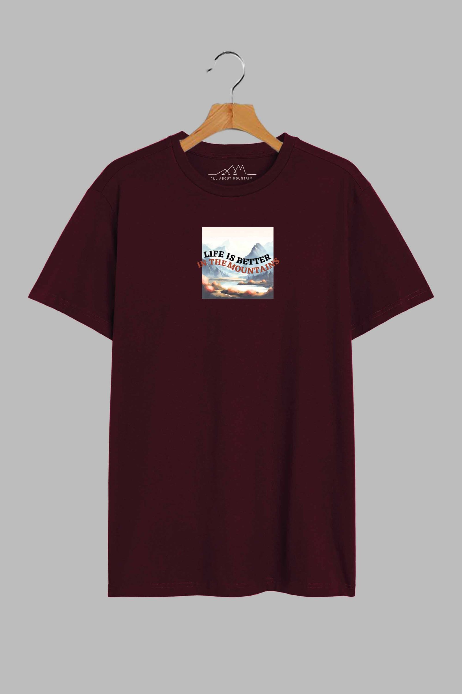 Life Is Better In The Mountains | Printed T-Shirt