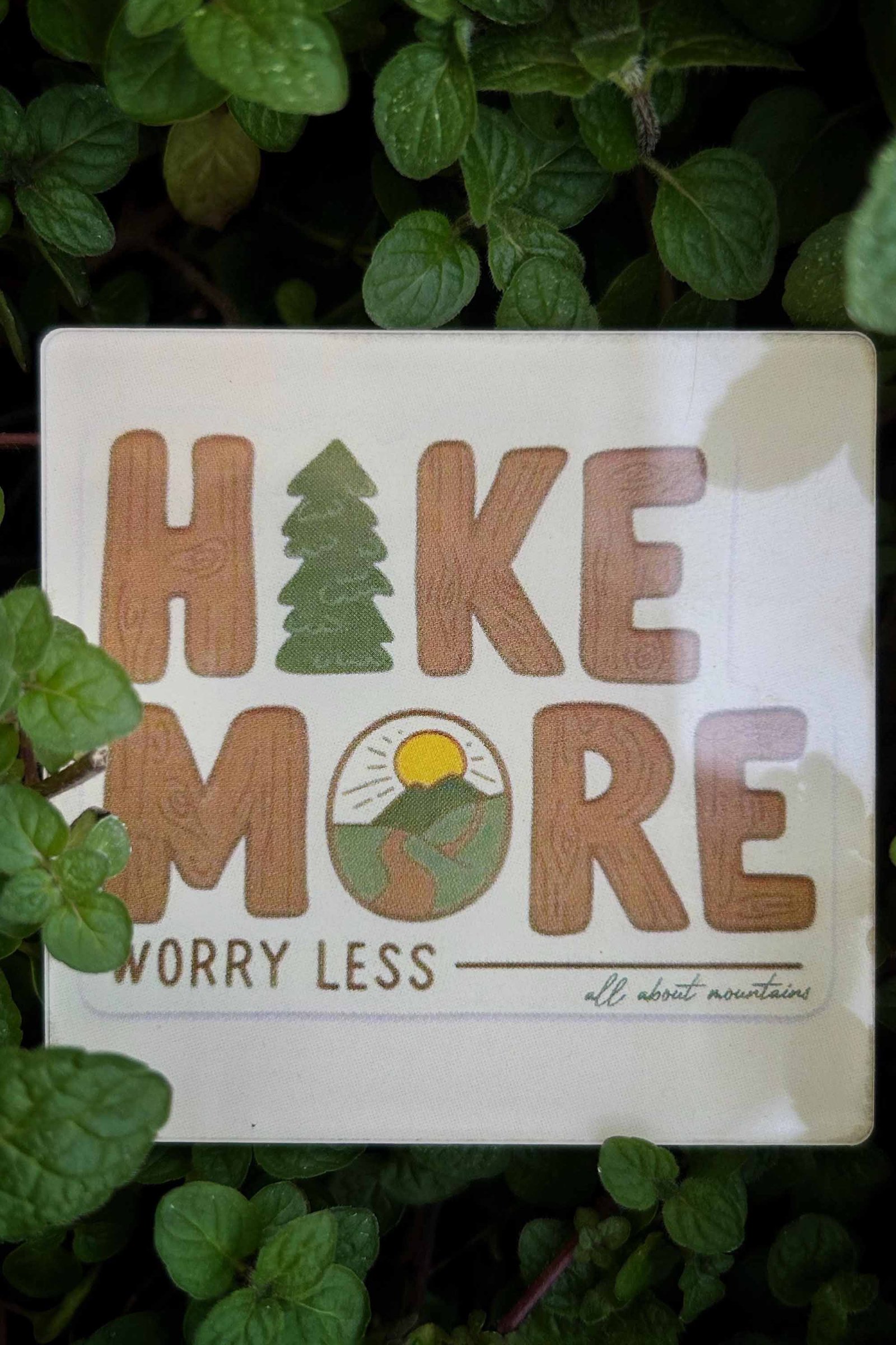 Hike More | High Gloss Acrylic Fridge Magnet